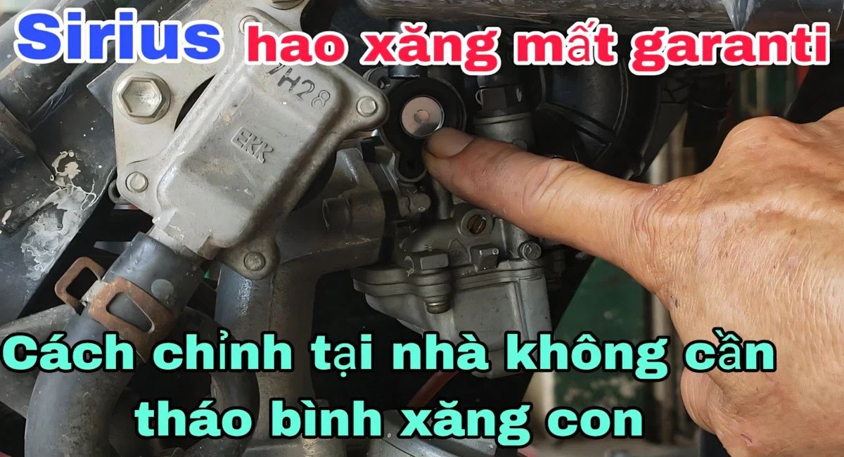 Cách Chỉnh Bình Xăng Con Sirius | Lanh Ga Đầu Bốc Ga Cuối